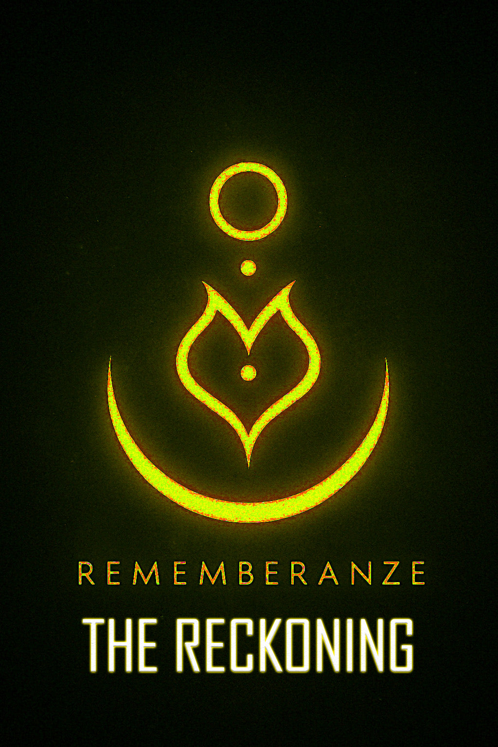 Rememberanze: The Reckoning (Book 3)